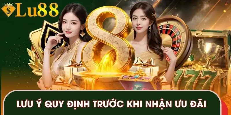 khuyen-mai-lu88-luu-y